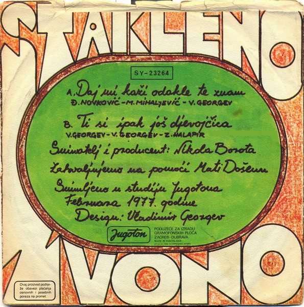 Stakleno Zvono - Daj Mi Kaži Odakle Te Znam / Ti Si Ipak Još Djevojčica (7