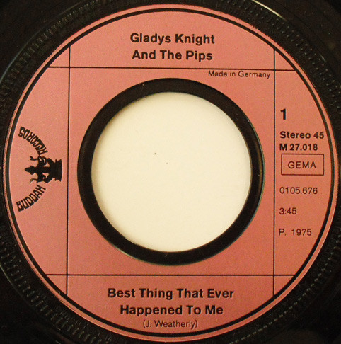 Gladys Knight And The Pips - Best Thing That Ever Happened To Me / Money (7