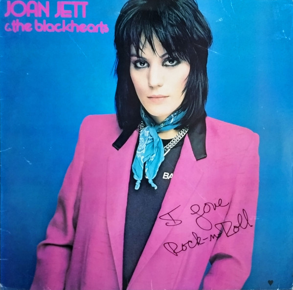 Joan Jett & The Blackhearts - I Love Rock 'N Roll (LP, Album)