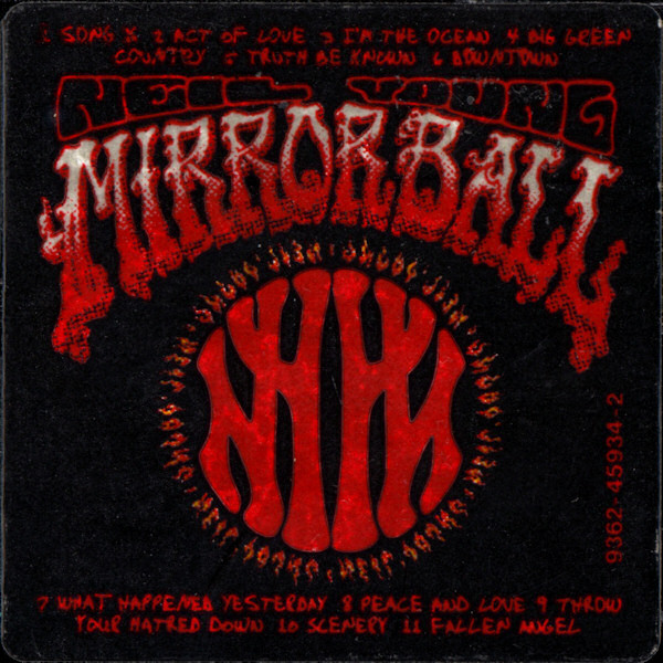 Neil Young - Mirror Ball (HDCD, Album, Gat)