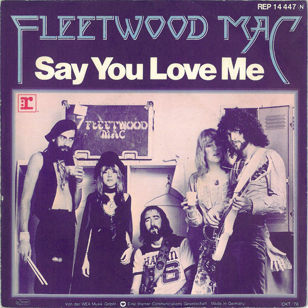 Fleetwood Mac - Say You Love Me (7