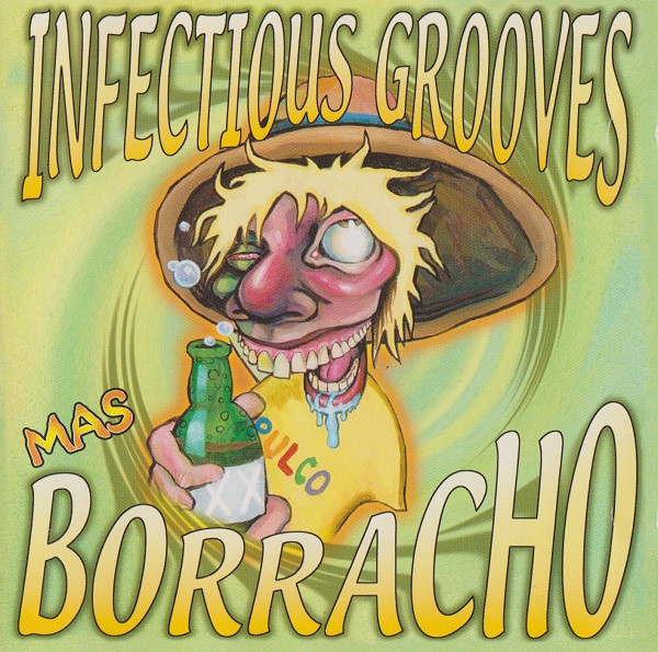 Infectious Grooves - Mas Borracho (CD, Album)