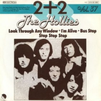 The Hollies - Look Through Any Window / I'm Alive / Bus Stop / Stop Stop Stop (7
