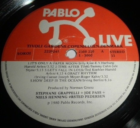 Stéphane Grappelli + Joe Pass + Niels-Henning Ørsted Pedersen - Tivoli Gardens, Copenhagen, Denmark (LP, Album)