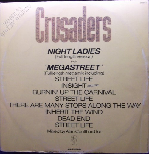 Crusaders* - Megastreet / Night Ladies (12