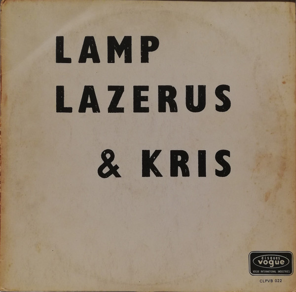 Lamp, Lazerus & Kris - Lamp, Lazerus & Kris (LP, Album)