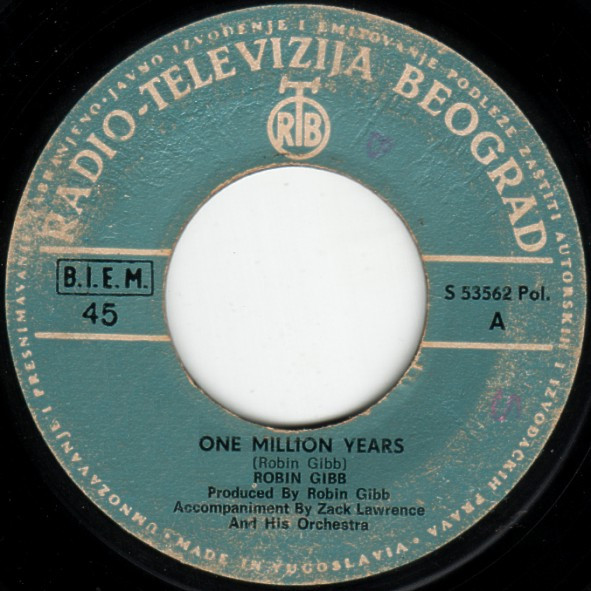 Robin Gibb - One Million Years / Weekend (7