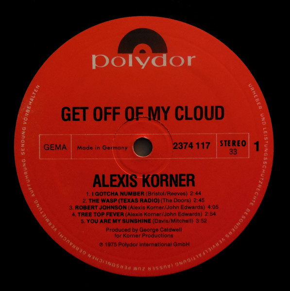 Alexis Korner - Get Off Of My Cloud (LP, Album)