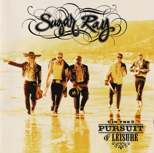 Sugar Ray (2) - In The Pursuit Of Leisure (CD, Album, Enh)