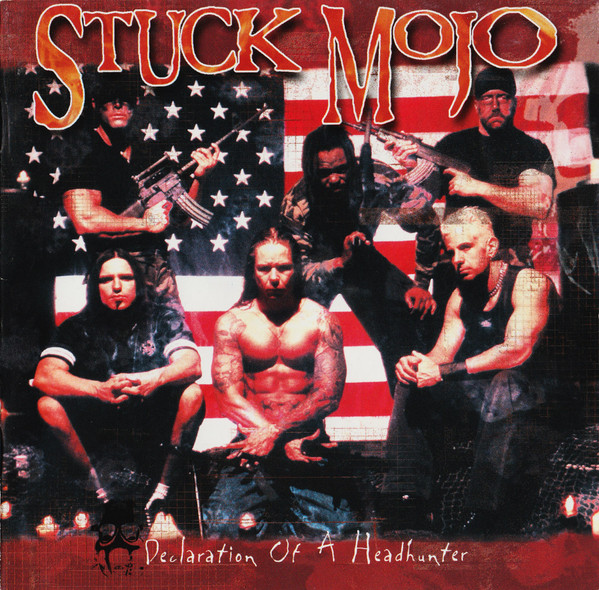 Stuck Mojo - Declaration Of A Headhunter (CD, Album, Dig)