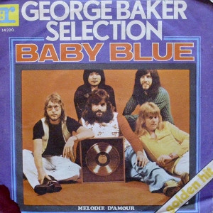 George Baker Selection - Baby Blue (7