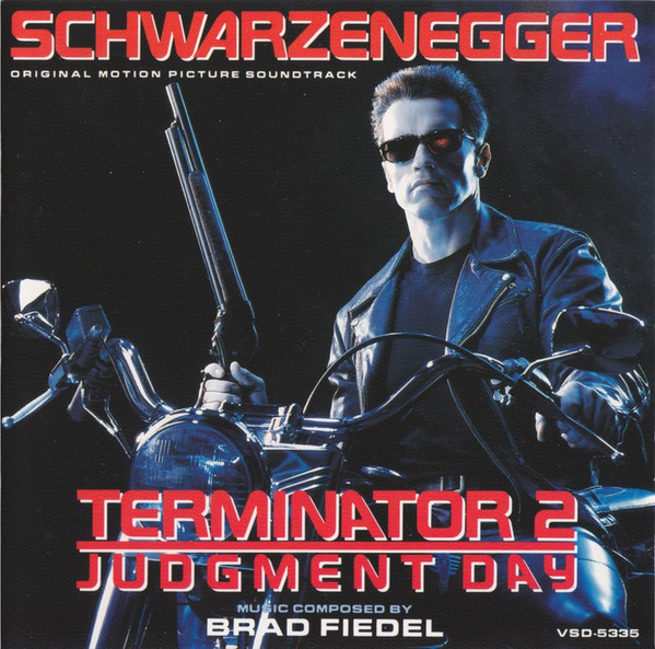 Brad Fiedel - Terminator 2: Judgment Day (Original Motion Picture Soundtrack) (CD, Album)