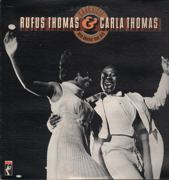 Rufus Thomas & Carla Thomas - Chronicle: Their Greatest Stax Hits (LP, Comp)