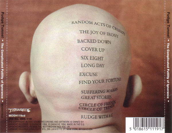 Fudge Tunnel - The Complicated Futility Of Ignorance (CD, Album)