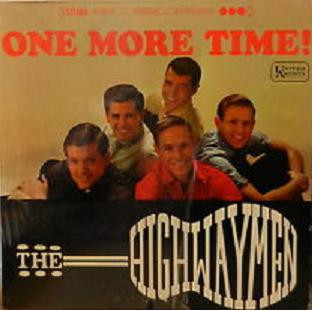 The Highwaymen* - One More Time! (LP, Album)