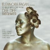 Dee Dee Bridgewater - Eleanora Fagan (1915-1959): To Billie With Love From Dee Dee Bridgewater (CD, Album)