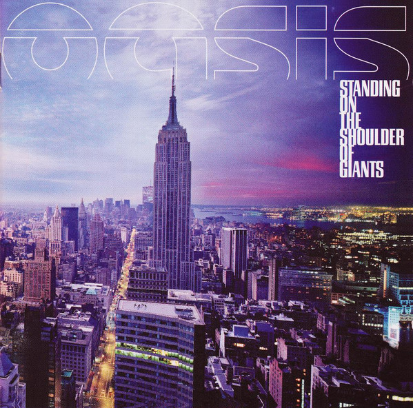 Oasis (2) - Standing On The Shoulder Of Giants (CD, Album)
