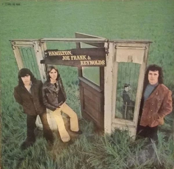 Hamilton, Joe Frank & Reynolds - Hamilton, Joe Frank & Reynolds (LP, Album)