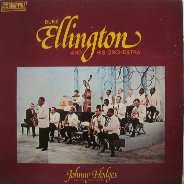 Duke Ellington And His Orchestra, Johnny Hodges And His Orchestra - Duke Ellington And His Orchestra & Johnny Hodges And His Orchestra  (LP, Comp)