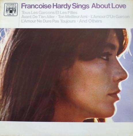 Françoise Hardy - Francoise Hardy Sings About Love (LP, Comp)