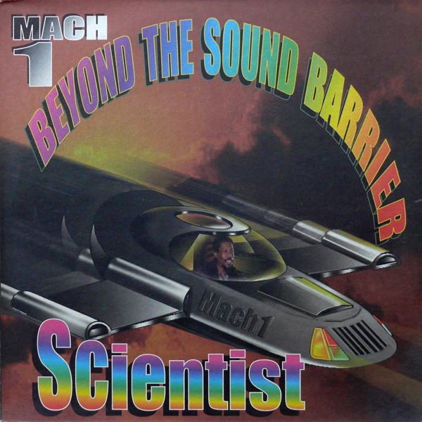 Scientist - Mach One: Beyond The Sound Barrier (LP, Album)