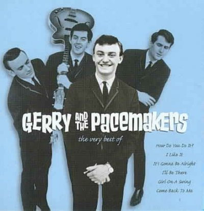 Gerry And The Pacemakers* - The Very Best Of Gerry And The Pacemakers (CD, Comp, RE)