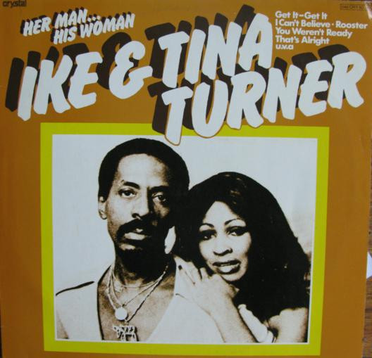 Ike & Tina Turner - Her Man... His Woman (LP, Album, RE)