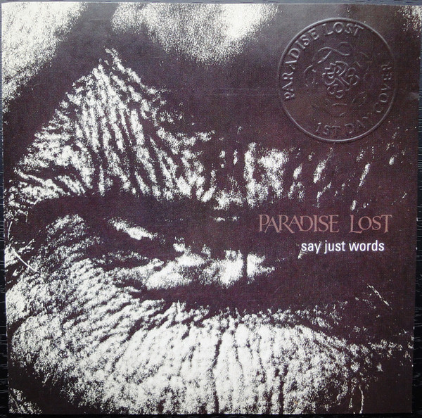Paradise Lost - Say Just Words (CD, Single)