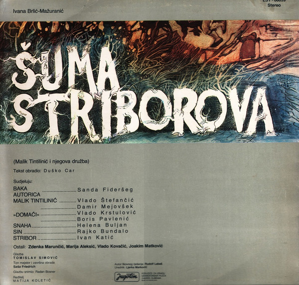Ivana Brlić - Mažuranić - Šuma Striborova (LP)