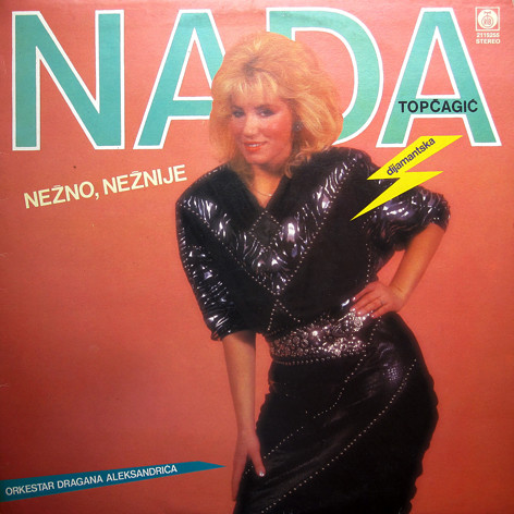 Nada Topčagić, Orkestar Dragana Aleksandrića* - Nežno, Nežnije (LP, Album, RP)