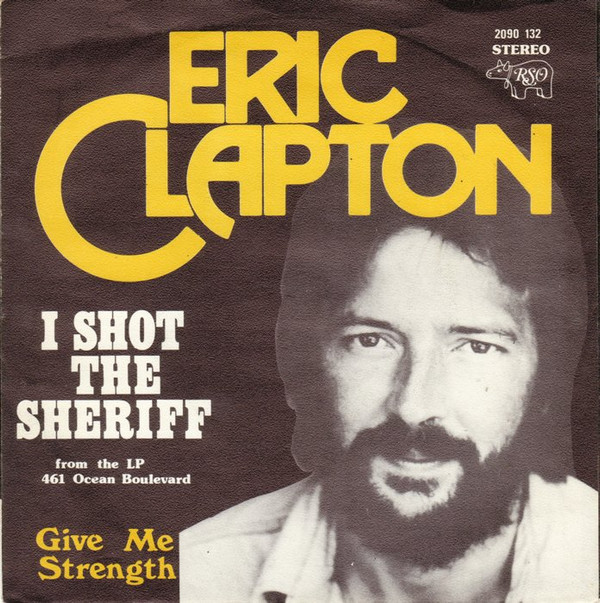 Eric Clapton - I Shot The Sheriff (7