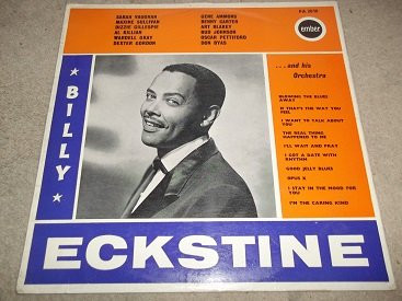 Billy Eckstine And His Orchestra - Mr. 