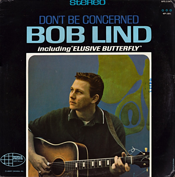 Bob Lind - Don't Be Concerned (LP, Album, Ind)