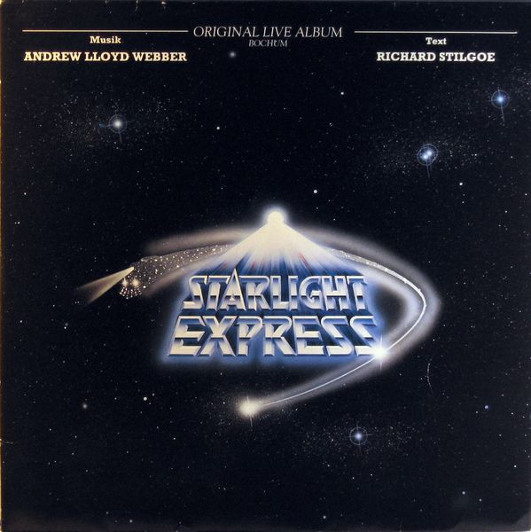Andrew Lloyd Webber - Starlight Express - Original Live Album-Bochum (2xLP, Album)