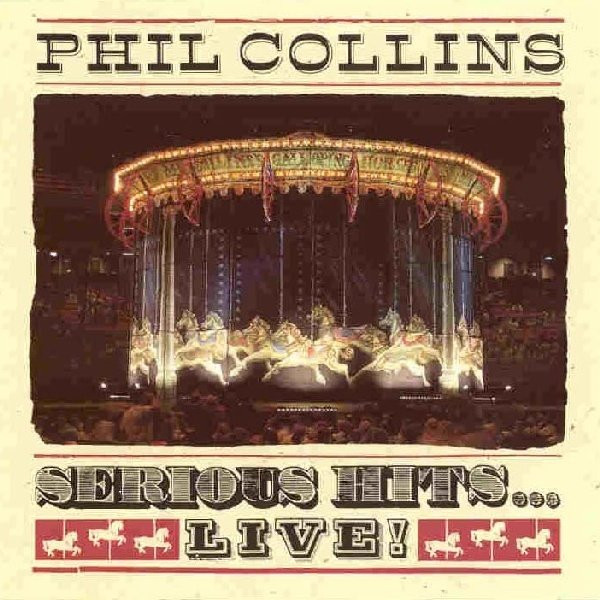 Phil Collins - Serious Hits...Live! (2xLP, Album)