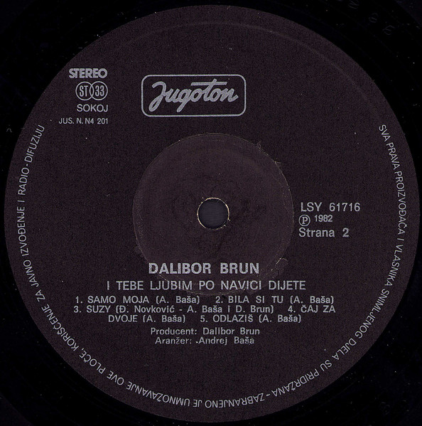 Dalibor Brun - I Tebe Ljubim Po Navici Dijete (LP, Album)