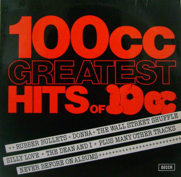 10cc - 100cc: Greatest Hits Of 10cc (LP, Comp)