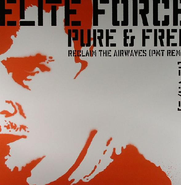 Elite Force - Pure & Free (12