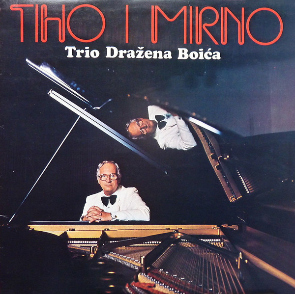 Trio Dražena Boića - Tiho I Mirno (LP, Album)