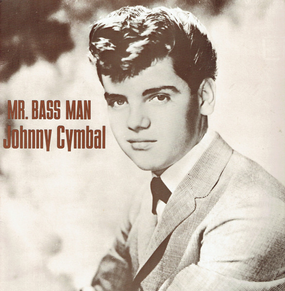 Johnny Cymbal - Mr. Bass Man (LP, Comp)