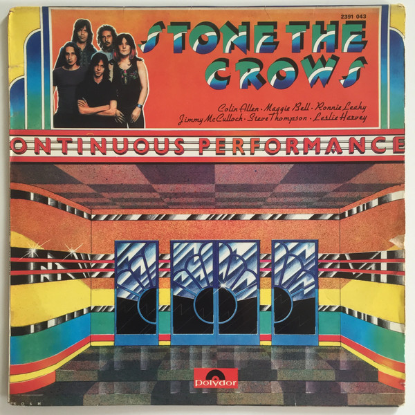 Stone The Crows - Ontinuous Performance (LP, Album)