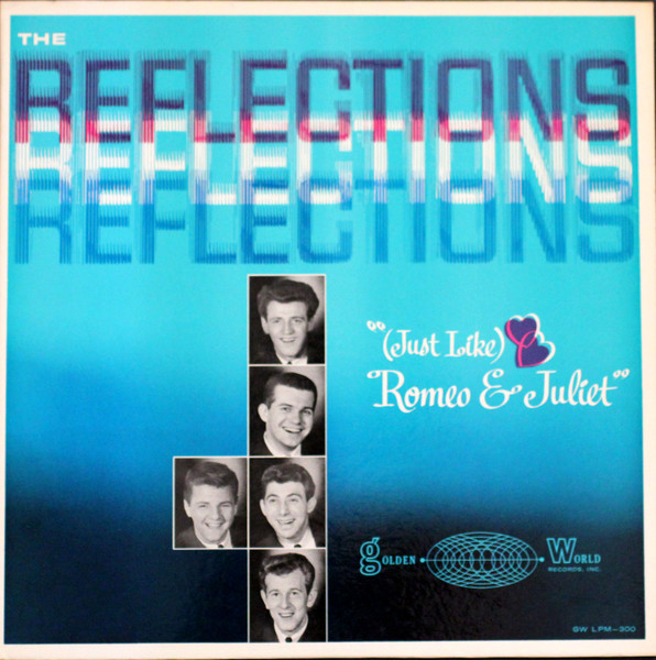 The Reflections (2) - (Just Like) Romeo & Juliet (LP, Album, Mono)