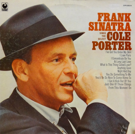 Frank Sinatra - Sings The Select Cole Porter (LP, Comp)