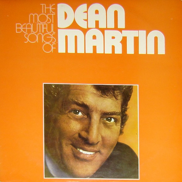 Dean Martin - The Most Beautiful Songs Of Dean Martin (2xLP, Comp, Gat)