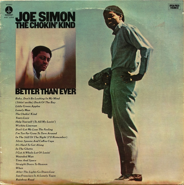 Joe Simon - The Chokin' Kind / Better Than Ever (2xLP, Album, Comp)