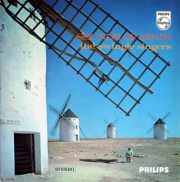 The Swingle Singers* - Sounds Of Spain (LP, Album)