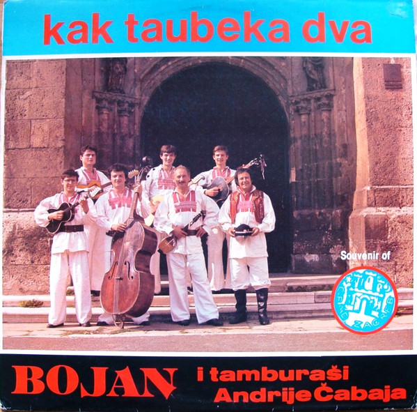 Bojan* I Tamburaši Andrije Čabaja - Kak Taubeka Dva (LP)
