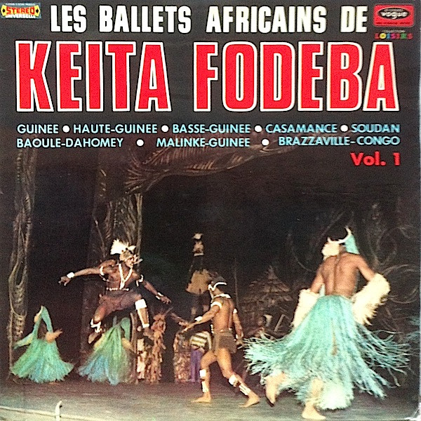 Les Ballets Africains De Keita Fodeba - Vol. 1 (LP, Album)
