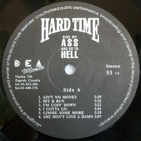 Hard Time - Kiss My Ass And Go To Hell (LP, Album)