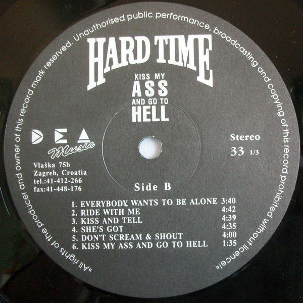 Hard Time - Kiss My Ass And Go To Hell (LP, Album)